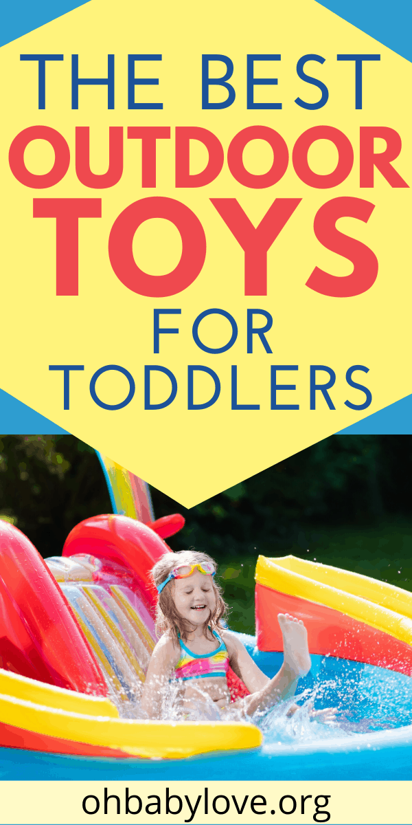 Outdoor Toys for 2 Year Olds: Keeping Toddlers Active while Having Fun!